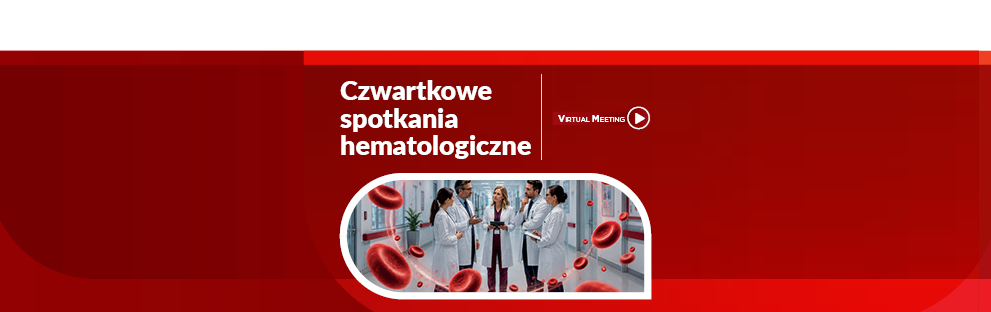 Czwartkowe Spotkania Hematologiczne